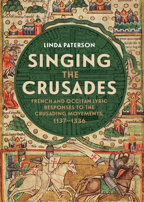 Book cover image for Singing the Crusades ISBN: 9781843846000